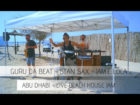 Beach house music live set, house music live dj set+Percussion + saxophone - Guru Da Beat x Stan Sax