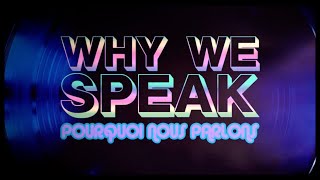 Why We Speak Music Video