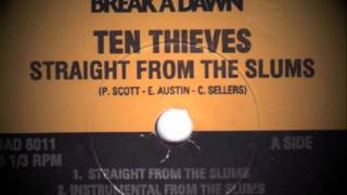 Ten Thieves - Straight from the Slums REMIX by DJ OMC and ILL Treats