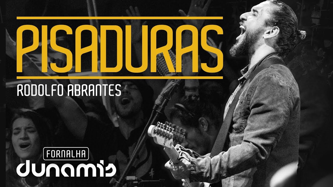 Pisaduras - Rodolfo Abrantes // Fornalha Dunamis - Julho 2015
