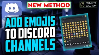 How to Add Emojis to Discord Channels 2024