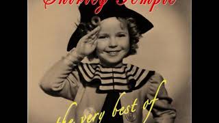 Shirley Temple - Animal Crackers In My Soup (Full Song)