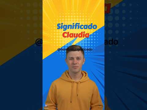 Significado del nombre Claudia. #claudia #significadodelnombre #nonbre  #name #baby #aprende