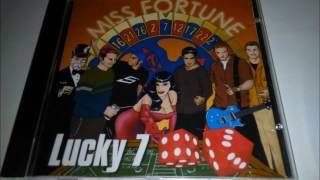 Lucky 7 - Miss Fortune (1999) Full Album