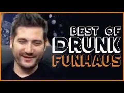 Funhaus Drunk Streams