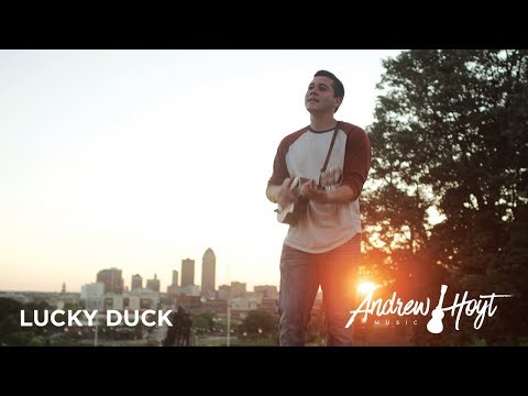 Andrew Hoyt - Lucky Duck