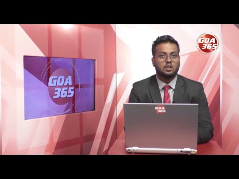 GOA365 ENGLISH NEWS BULLETIN 12TH NOV 2022