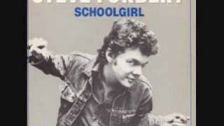 Steve Forbert - Schoolgirl