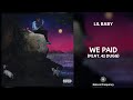 Lil Baby 42 Dugg We Paid 432Hz