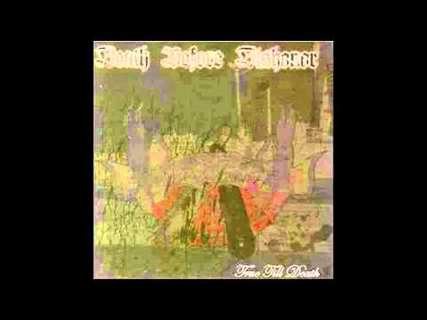 Death Before Dishonor - True Till Death