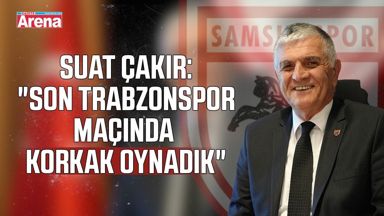 Çakır: "Son Trabzonspor maçında korkak oynadık"
