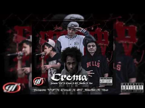 Yeison VF - Crema (Ft El Jincho, Cran & Bo) (Audio Oficial)
