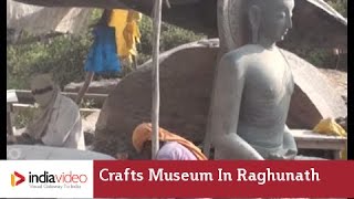 Recreating culture in stone at  Raghunath Mohapatra Crafts Museum in Odisha