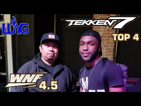 WNF 4.5 x OC - TEKKEN 7 TOP 4 - The Show Must Go On
