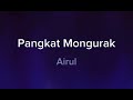 Pangkat Mongurak Airul Karaoke