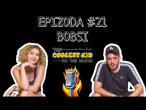 The Coolest Kid on the block - E21 Bobsi