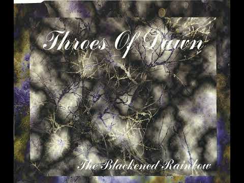 Throes of Dawn/Enochian Crescent/Ravendusk/Alghazanth - The Blackened Rainbow (Full Split 1998)