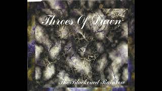 Throes of Dawn/Enochian Crescent/Ravendusk/Alghazanth - The Blackened Rainbow (Full Split 1998)