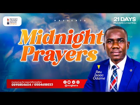 DAY 5 || MIDNIGHT PRAYERS || 21 DAYS FASTING & PRAYERS || REV. ISAAC ODAME || 17TH JANUARY, 2025