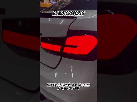 BMW f30 3 series G style rear led tail lamp light 2014 2015 2016 2017 2018 bodykit taillight