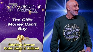 The Gifts Money Can't Buy // Christmas Sermon
