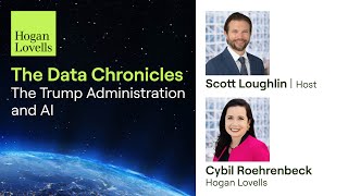 The Data Chronicles | The Trump Administration and AI