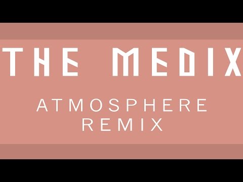 Kaskade - Atmosphere [The Medix Remix]