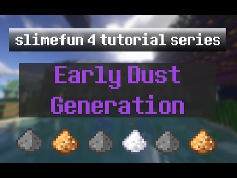 SlimeFun 4 Tutorial Ep 02 - Early Dust Generation