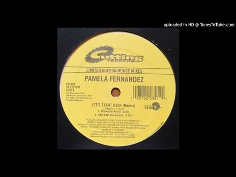 Pamela Fernandez - Let's Start Over (Hard Beat Box Version)