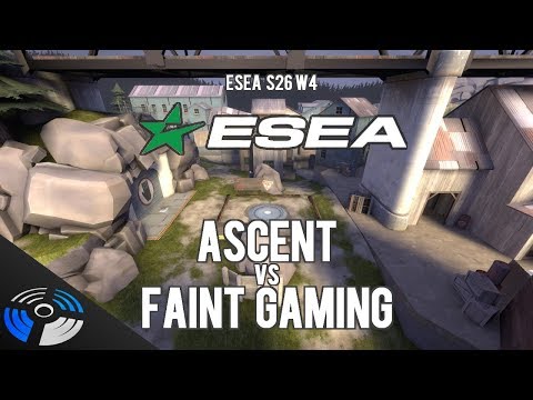 ESEA S26 W4: Ascent vs. Faint Gaming - Pro Team Fortress 2