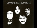 Geordie - Can You Do It 