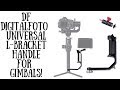 DFDigitalfoto Universal L Bracket Handle for Gimbals like Ronin-S
