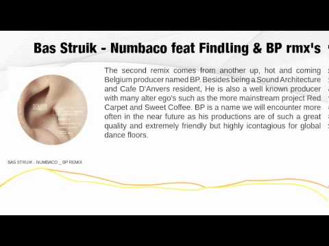 Bas Struik - Numbaco feat Findling & BP remixes