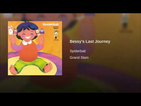 Bessy's Last Journey