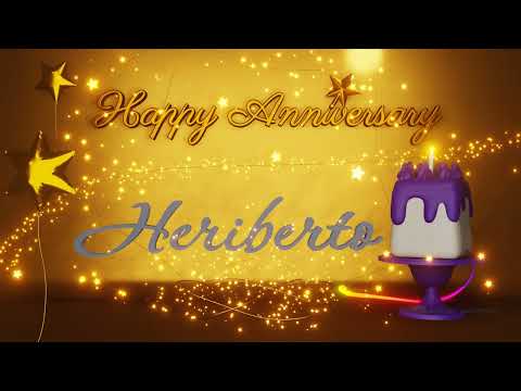 Heriberto | Happy Anniversary Song | Happy Anniversary To You | Happy Anniversary Day