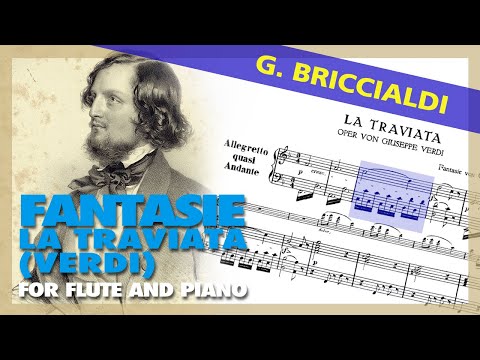🎼  G. BRICCIALDI - Fantasie 'La Traviata' (VERDI) for FLUTE and PIANO (Sheet Music Scrolling)