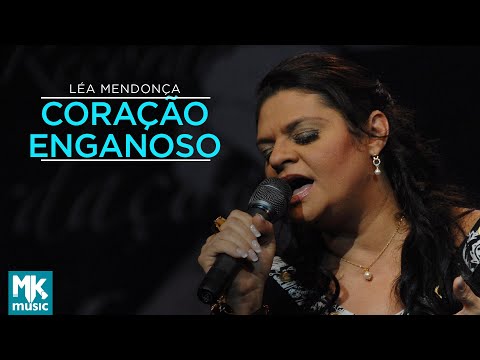 Coração Enganoso - Léa Mendonça