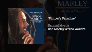 "Pimper's Paradise" - Bob Marley & The Wailers | Natural Mystic (1995)