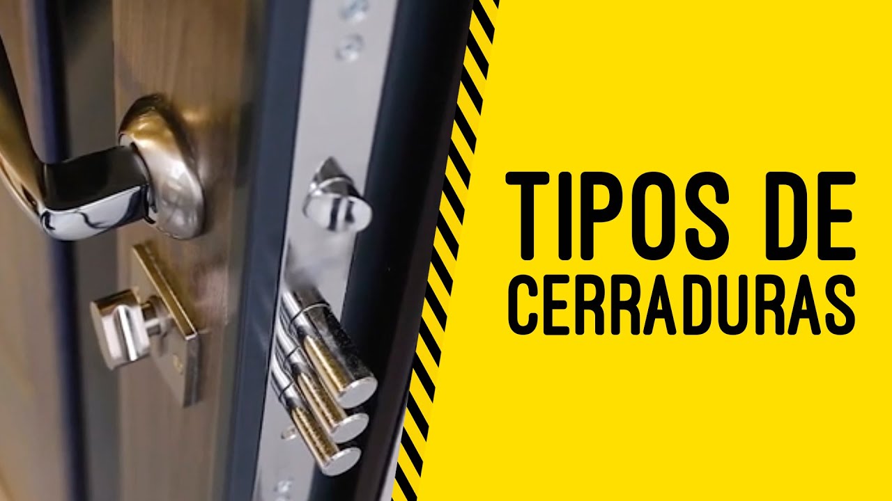 Tipos de Cerraduras