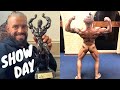 SHOW DAY | MY BEST PHYSIQUE YET?