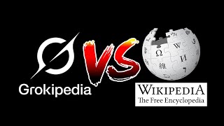 Grokipedia vs Wikipedia