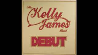 The Kelly James Band - Debut (1981) (Creative Arts Records vinyl) (FULL LP)