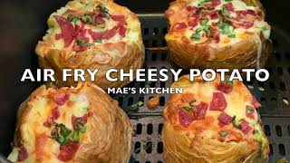THE BEST AIR FRY/BAKED CHEESY POTATO||MAE