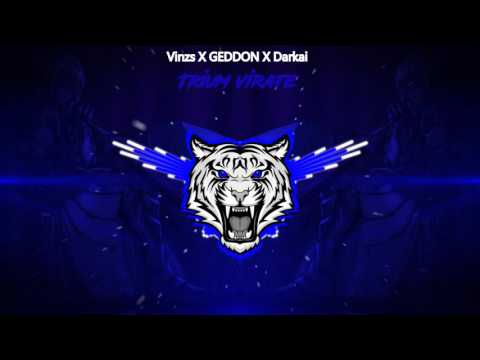 [Dubstep] Vinzs x GEDDON x Darkrai - Trium Virate