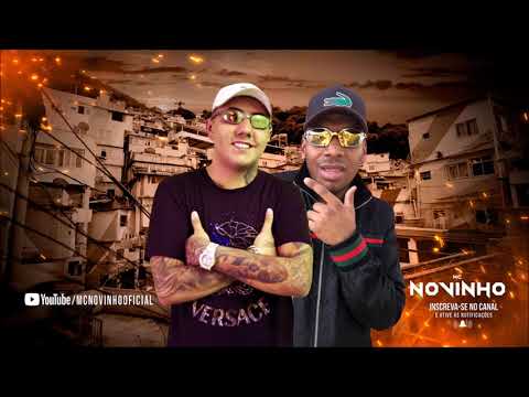 Elas Quer Colar Com Nois - MC Novinho e Nego Celo ( Feat.  Novinho no Beat)