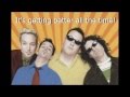 Smash Mouth: Getting Better Lyrics 