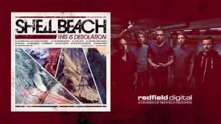 RFD 003: SHELL BEACH - This Is Desolation // 05. Saviour; Hirudinean
