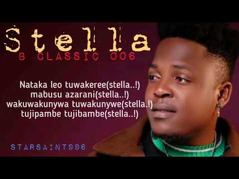 B classic 006 - Stella (video lyrics)