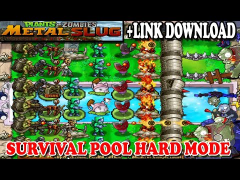 PVZ MOD METAL SLUG Survival Pool HARD - PLANTS VS ZOMBIES NO CHEAT + Link Download