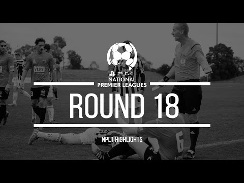 2015 HIGHLIGHTS | PlayStation 4 Victoria NPL1 Round 18